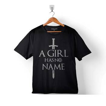 A GIRL HAS NO NAME GAME OF THRONES ÇOCUK TİŞÖRT