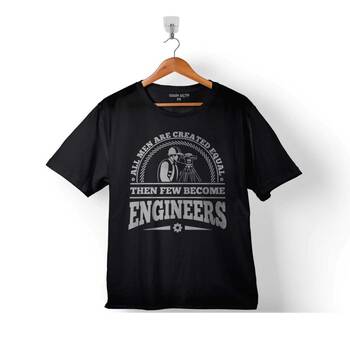 ALL MEN ARE CREATED EQUAL ENGINEERS MÜHENDİS ÇOCUK TİŞÖRT