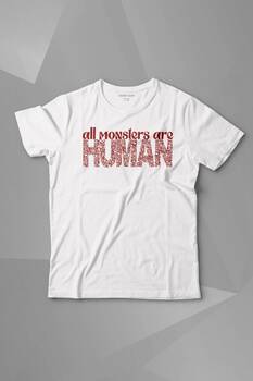 All Monsters Are Human Kurukafa Canavar Baskılı Tişört Çocuk T-shirt