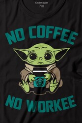 Baby Yoda No Starbucks Coffee No Workee Star Wars Mandalorian Kahve Baskılı Tişört Çocuk T-shirt - Thumbnail