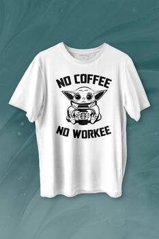 Baby Yoda No Starbucks Coffee No Workee Star Wars Mandalorian Kahve Baskılı Tişört Unisex T-shirt