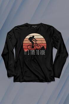 Bisiklet Mountain Bike Time To Ride Outdoor Gezgin Travel Uzun Kollu Tişört Baskılı T-Shirt