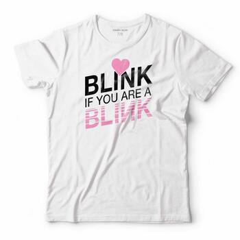  BLACK PINK BLINK IF YOU ARE A ÇOCUK TİŞÖRT