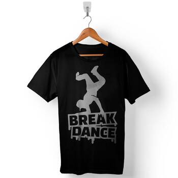 Break Dance Hip Hop Dans Rap Rep Breakdance Baskılı Tişört Unisex T-Shirt