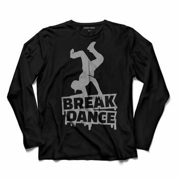 BREAK DANCE HIP HOP DANS RAP REP BREAKDANCE UZUN KOLLU TİŞÖRT