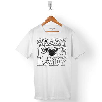 CHUBBY DOG CRAZY PUG LADY ÇILGIN KÖPEK ERKEK TİŞÖRT