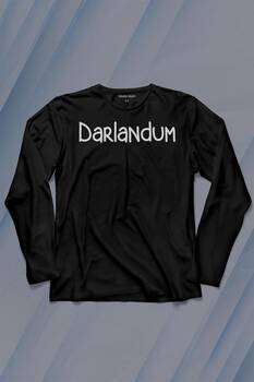 Darlandum Darlandım Dar Lan Dum Karadeniz Trabzon Uzun Kollu Tişört Baskılı T-Shirt