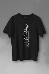 Desinger Grafiker Desenci Çizimci Graphicer Baskılı Tişört Unisex T-Shirt - Thumbnail