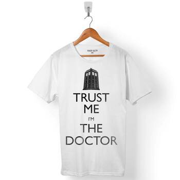 DOCTOR WHO TRUST ME I AM THE ERKEK TİŞÖRT