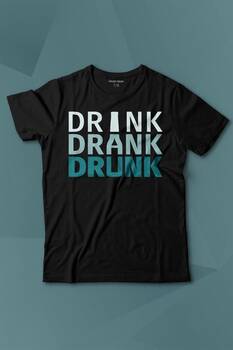 Drink Drank Drunk Tipografi Baskılı Tişört Çocuk T-shirt