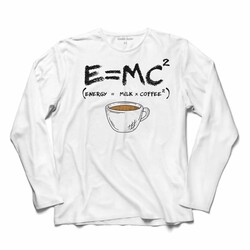 E=Mc2 Enerji Süt Coffee Energy Mılk Coffee Einstein Uzun Kollu Tişört Baskılı T-Shirt - Thumbnail