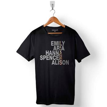 Emily Aria Hannna Spencer Alison Baskılı Tişört Unisex T-Shirt