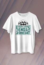 Everything Ends Someday Gothic Her Şey Biter Gotik Baskılı Tişört Unisex T-shirt - Thumbnail