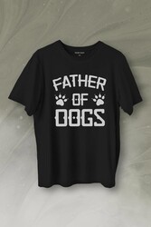 Father Of Dog Mam Köpek Babası Hayvansever Veteriner Baskılı Tişört Unisex T-Shirt - Thumbnail