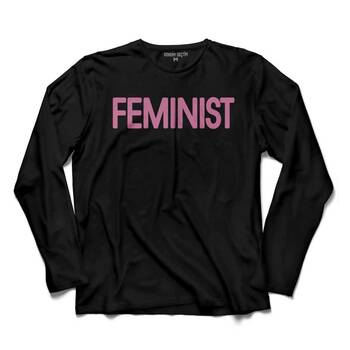 FEMINIST AF GÜÇLÜ KADIN FEMİNİZM UZUN KOLLU TİŞÖRT