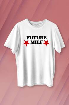 Future Milf Y2K Unisex T-shirt Kadın Tişört 