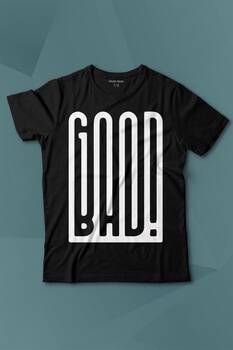 Good Bad Yazı Tipografi Baskılı Tişört Çocuk T-shirt