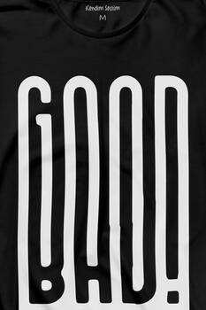 Good Bad Yazı Tipografi Uzun Kollu Tişört Baskılı T-Shirt