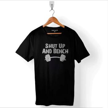 Halter Shut Up And Bench Gym Bodybuilding Fitness Baskılı Tişört Unisex T-Shirt