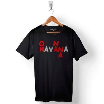 Havana Ohh Na Na CaMila Cabello Baskılı Tişört Unisex T-Shirt