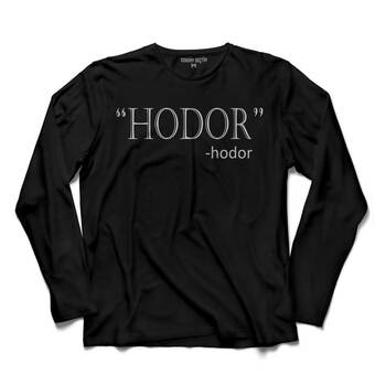 HODOR QUOTE GAME OF THRONES 2 UZUN KOLLU TİŞÖRT