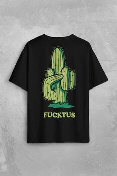 Kaktüs Orta Parmak Fucktus Sırt Ön Baskılı Oversize Tişört Unisex T-Shirt