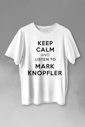 Keep Calm And Listen To David Mark Knopfler Baskılı Tişört Unisex T-shirt - Thumbnail