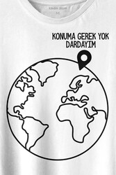 Konuma Gerek Yok Dünya Minimal Baskılı Tişört Unisex T-shirt - Thumbnail