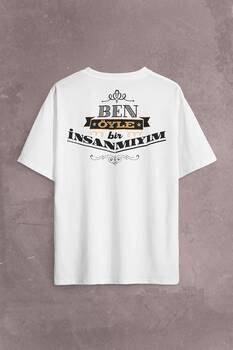 Leyla İle Mecnun Ben Öyle Bir İnsan Mıyım Sırt Ön Baskılı Oversize Tişört Unisex T-Shirt