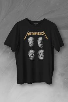 Metafisica Metallica Metafizik Felsefe Filozof Baskılı Tişört Unisex T-Shirt