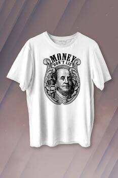 Money Dont Lie Keep It 100 Dollars USD Money Baskılı Tişört Unisex T-shirt