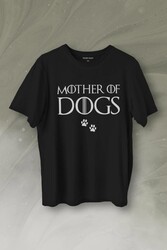 Mother Of Dog Mam Köpek Babası Hayvansever Veteriner Baskılı Tişört Unisex T-Shirt - Thumbnail