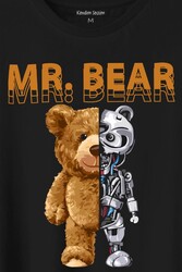 Mr Bear Robotic Ayı Urban Streetwear Sokak Baskılı Tişört Unisex T-Shirt - Thumbnail