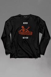 Never Better Skull Kuru Kafa Gothic Dark Sokak Uzun Kollu Tişört Baskılı T-Shirt - Thumbnail