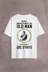 Never Undersestimate An Old Man David Mark Knopfler Sırt Ön Baskılı Oversize Tişört Unisex T-Shirt - Thumbnail