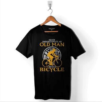 Never Undersestimate An Old Man With A Bicycle Baskılı Tişört Unisex T-Shirt