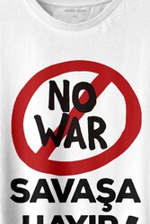 No War Savaşa Hayır Barış İstiyoruz Baskılı Tişört Unisex T-shirt - Thumbnail