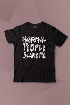 Normal People Scare Me Normal İnsanlar Beni Korkutuyor Gothic Sokak Baskılı Çocuk Tişört Kısa Kollu