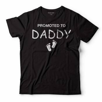 PROMOTED TO DADDY BABA OLDUM YENİ DOĞAN ÇOCUK TİŞÖRT