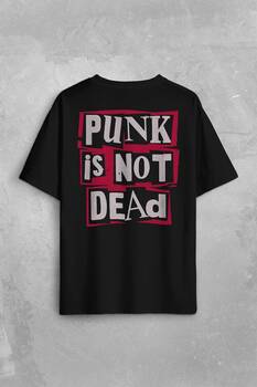 Punk Is Not Dead Rock Grunge Music Müzik Sırt Ön Baskılı Oversize Tişört Unisex T-Shirt