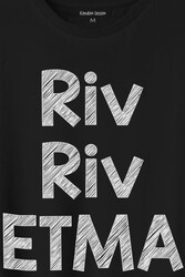 Riv Riv Etma Karadeniz Şivesi Etme Baskılı Tişört Unisex T-Shirt - Thumbnail