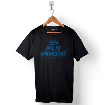 Sen Anlat Karadeniz Tv Dizisi Logo Baskılı Tişört Unisex T-Shirt