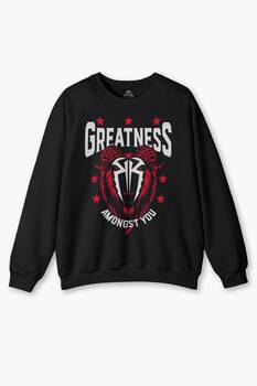 Siyah Sweatshirt Greatness Roman Reigns Gym Spor Fitness Siyah Baskılı Sweat