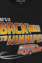 That Is It Back to Winnipeg Araba Future Geleceğe Dönüş Baskılı Tişört Unisex T-shirt - Thumbnail