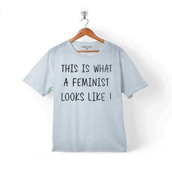 THIS IS WHAT A FEMINIST LOOKS LOKE GÜÇLÜ KADIN ÇOCUK TİŞÖRT