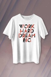 Work Hard Dream Big Gym Spor Body Baskılı Tişört Unisex T-shirt - Thumbnail